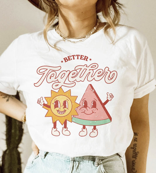Better Together T-Shirt or Crew Sweatshirt