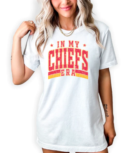 In My Chief's Era Sweatshirt or T Shirt Youth & Adult Sizes