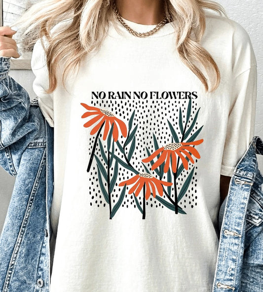 No Rain No Flowers Tee