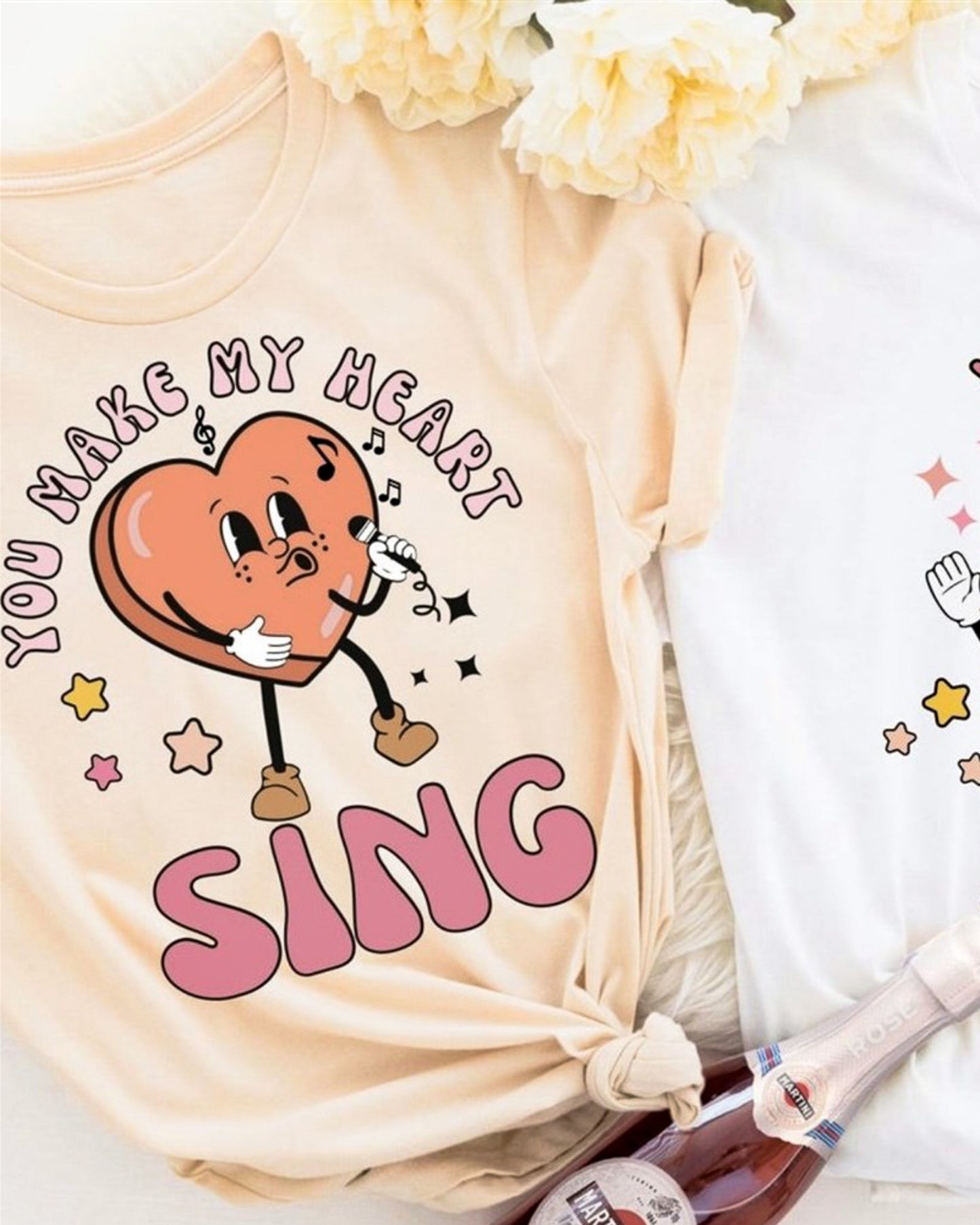 You Make My Heart Sing Tee