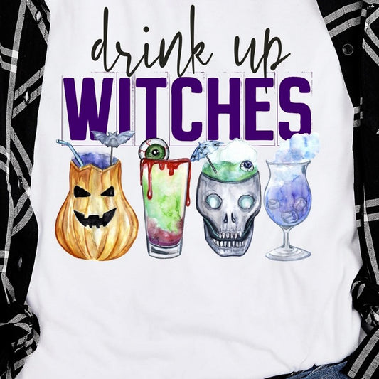 Drink Up Witches Tee