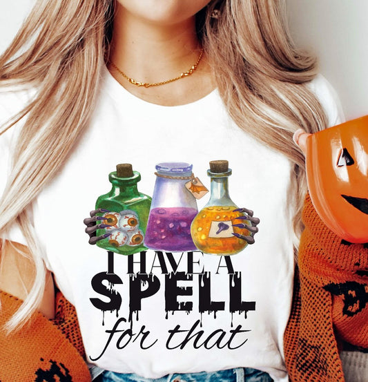 I Have A Spell For That Tee