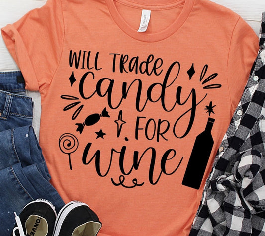 Will Trade Candy For Wine Tee