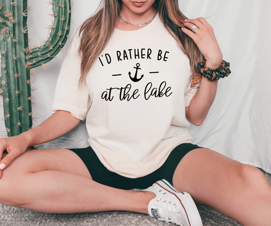 I'd Rather Be At The Lake With Anchor T-Shirt or Crew Sweatshirt
