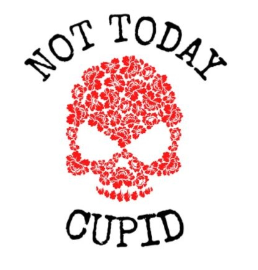Not Today Cupid Tee