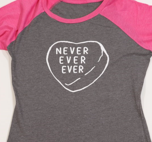 Never Ever Ever Raglan