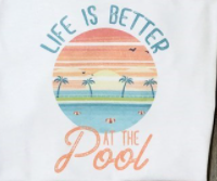 Life is Better at the Pool Tee