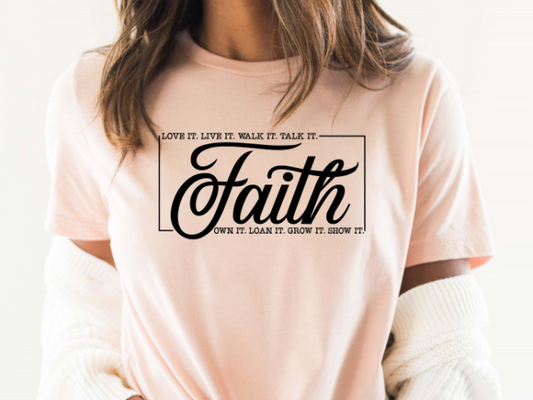 Faith Love It, Live It Tee