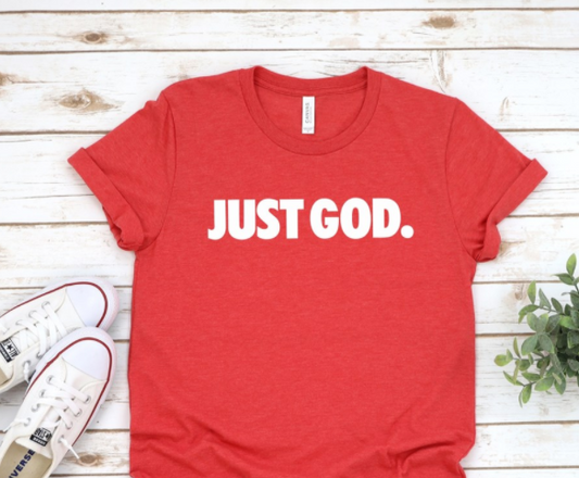 Just God Tee