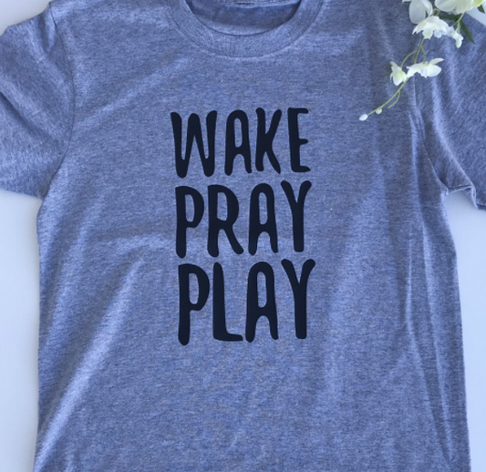 Wake Pray Play Tee