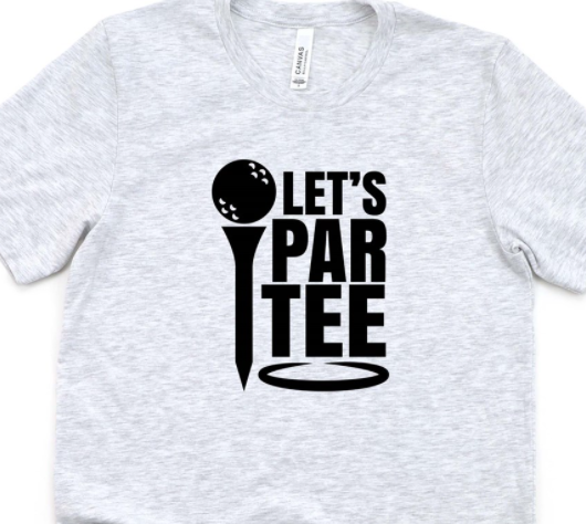 Lets "Par Tee" Tee