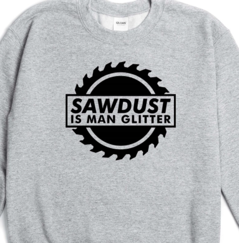 Sawdust is Man Glitter Crew Sweatshirt