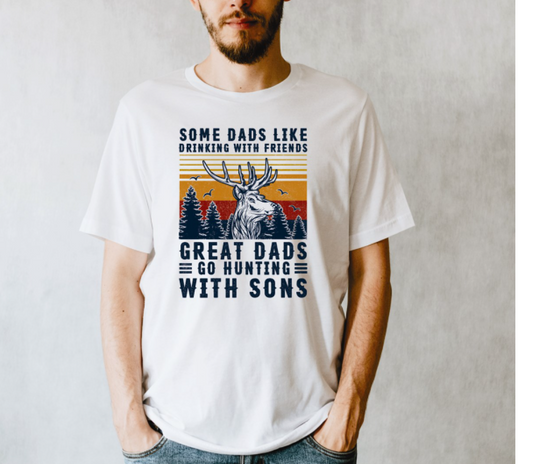 Great Dads Go Hunting With Sons Tee