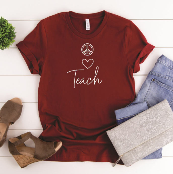 Peace Love Teach Tee