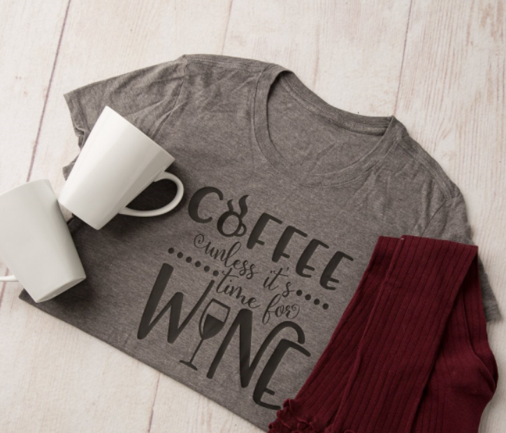 Coffee Unless Its Time For Wine Tee