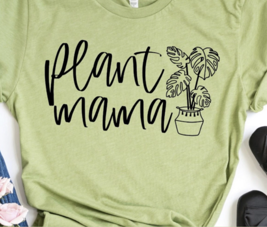 Plant Mama T-Shirt or Crew Sweatshirt