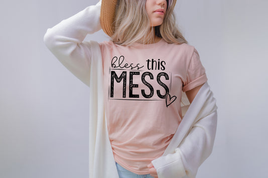 Bless This Mess Tee