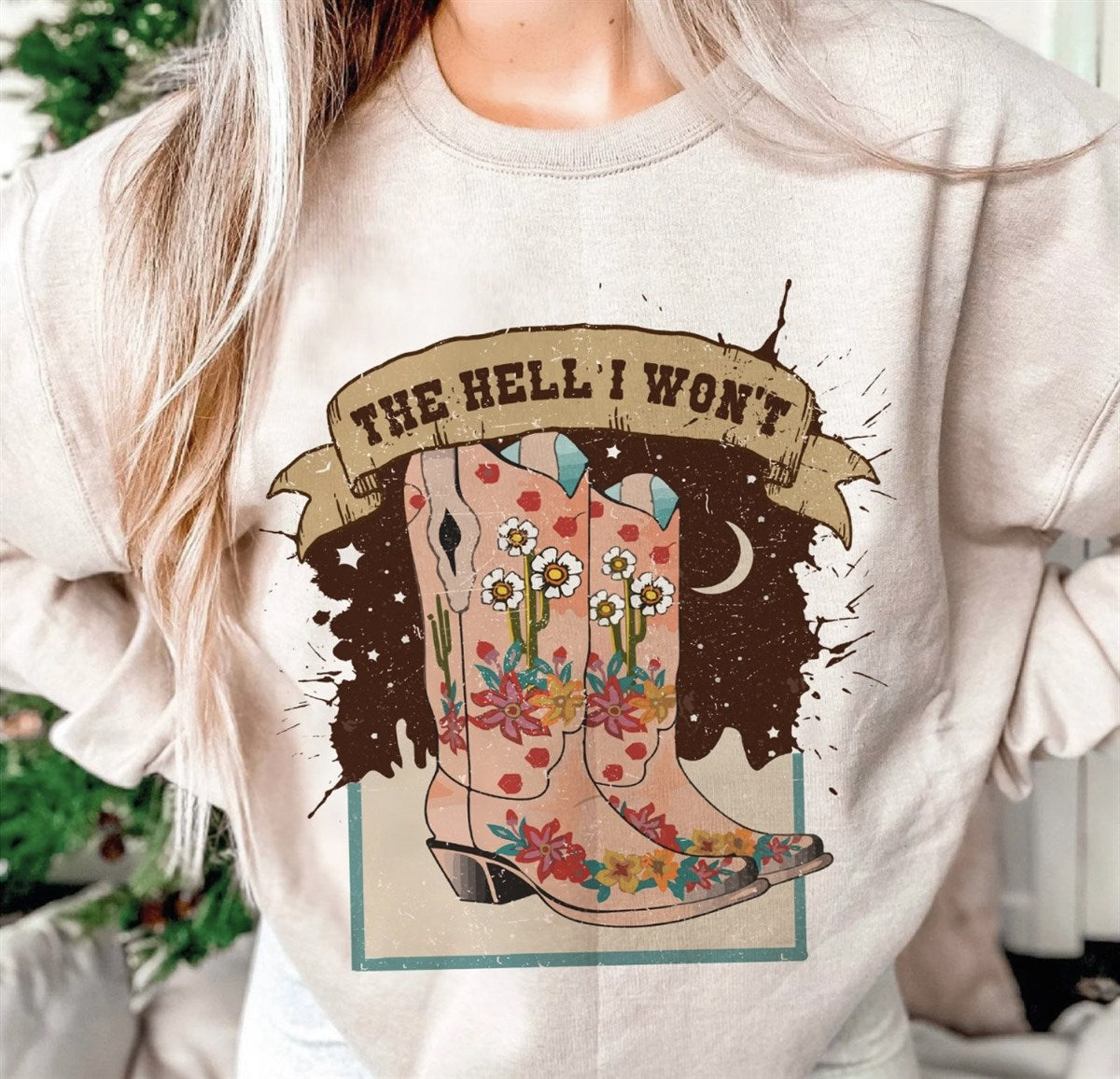 The Hell I Won't Cowgirl Boots Tee
