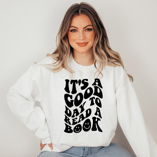 It's A Good Day To Read A Book Crew Sweatshirt