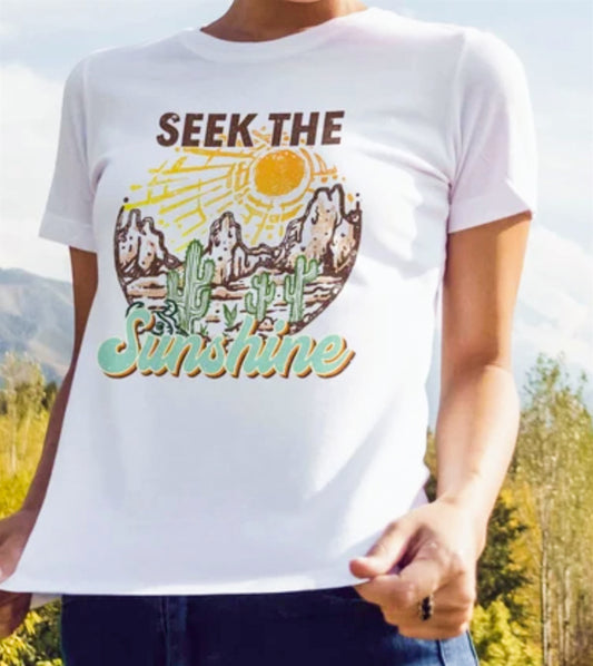 Seek The Sunshine Tee