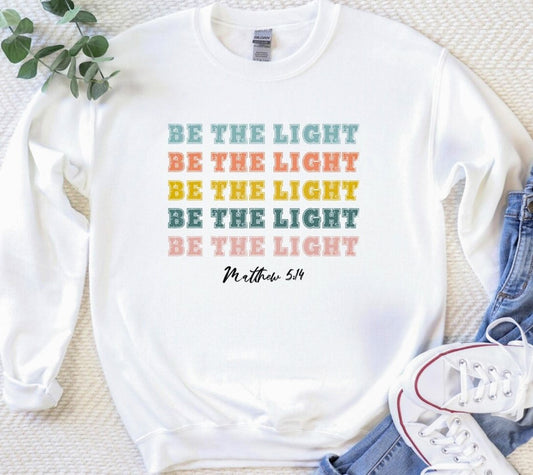 Be The Light (Stacked) Matthew 5:14 Crew Sweatshirt