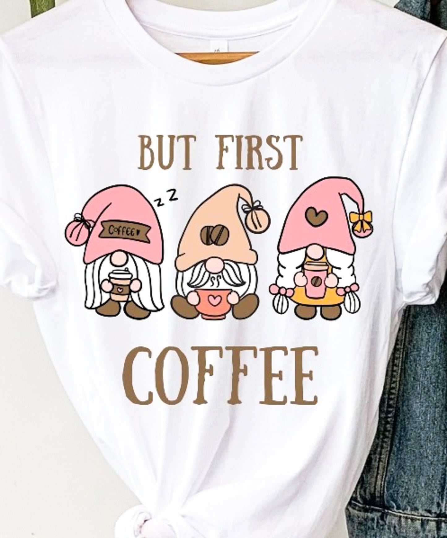 But First Coffee Gnome Tee