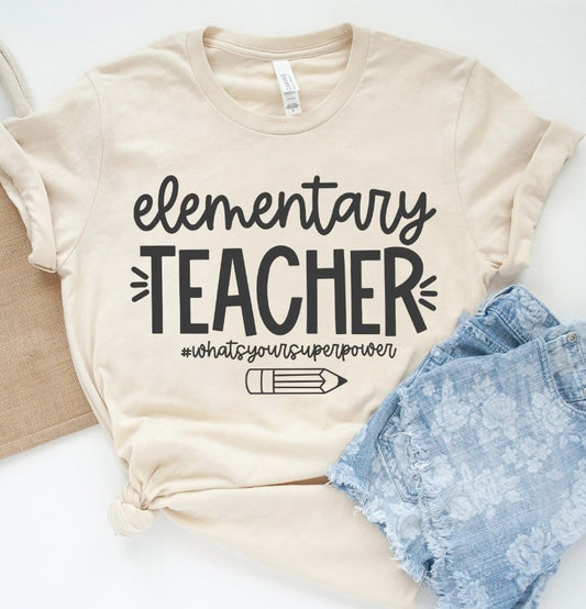 Custom Name Teacher Super Power Tees