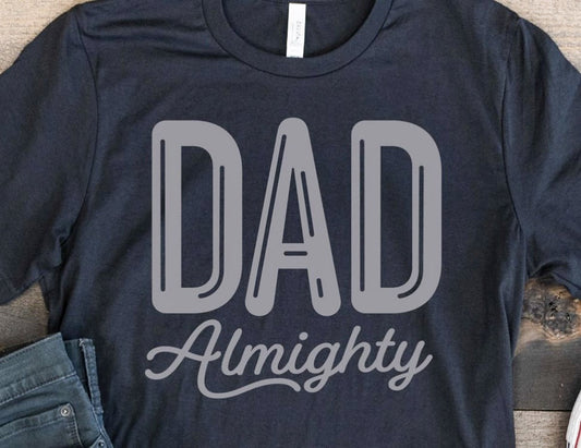 Dad Almighty Tee