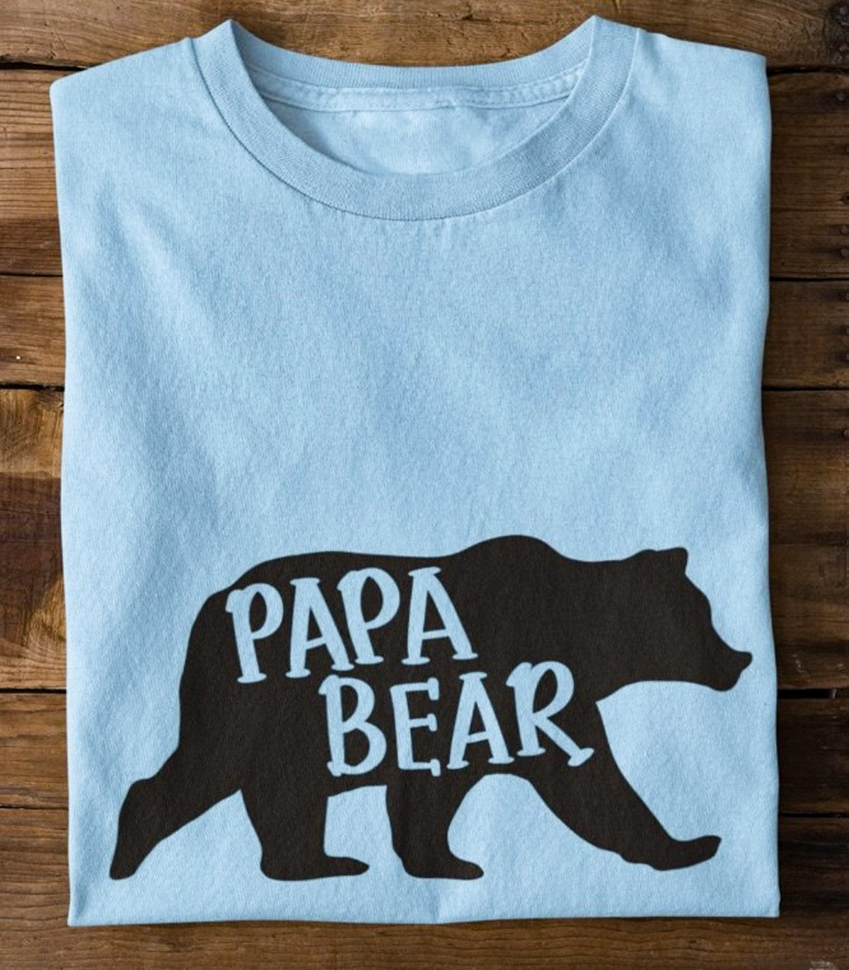 Papa Bear T-Shirt or Crew Sweatshirt