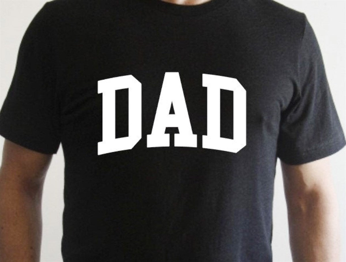 Dad T-Shirt or Crew Sweatshirt