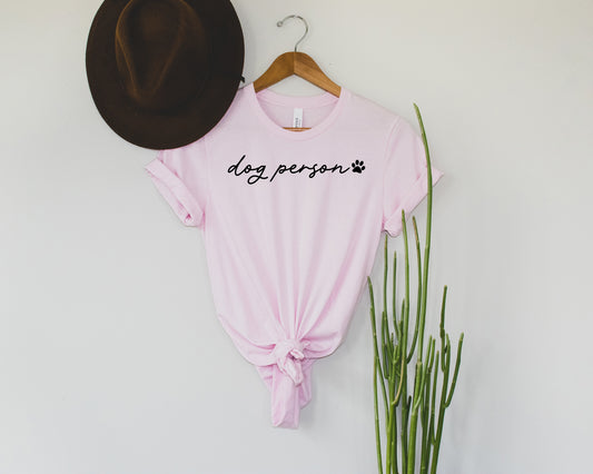 Dog Person Tee