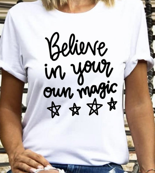 Believe In Your Own Magic Tee