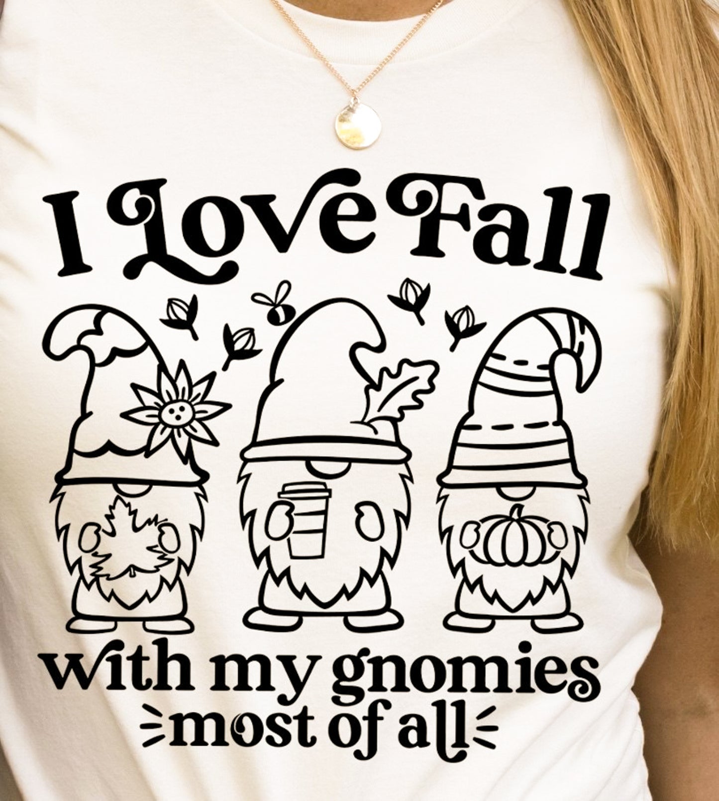 I Love Fall With My Gnomies Most Of All Tee