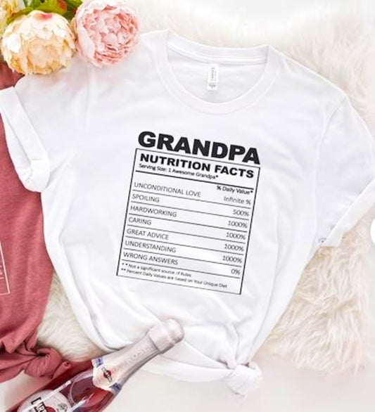 Grandpa Nutritional Facts Tee