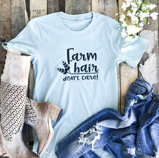 Farm Hair, Don't Care Tee