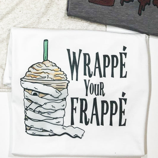 Wrappe Your Frappe Tee