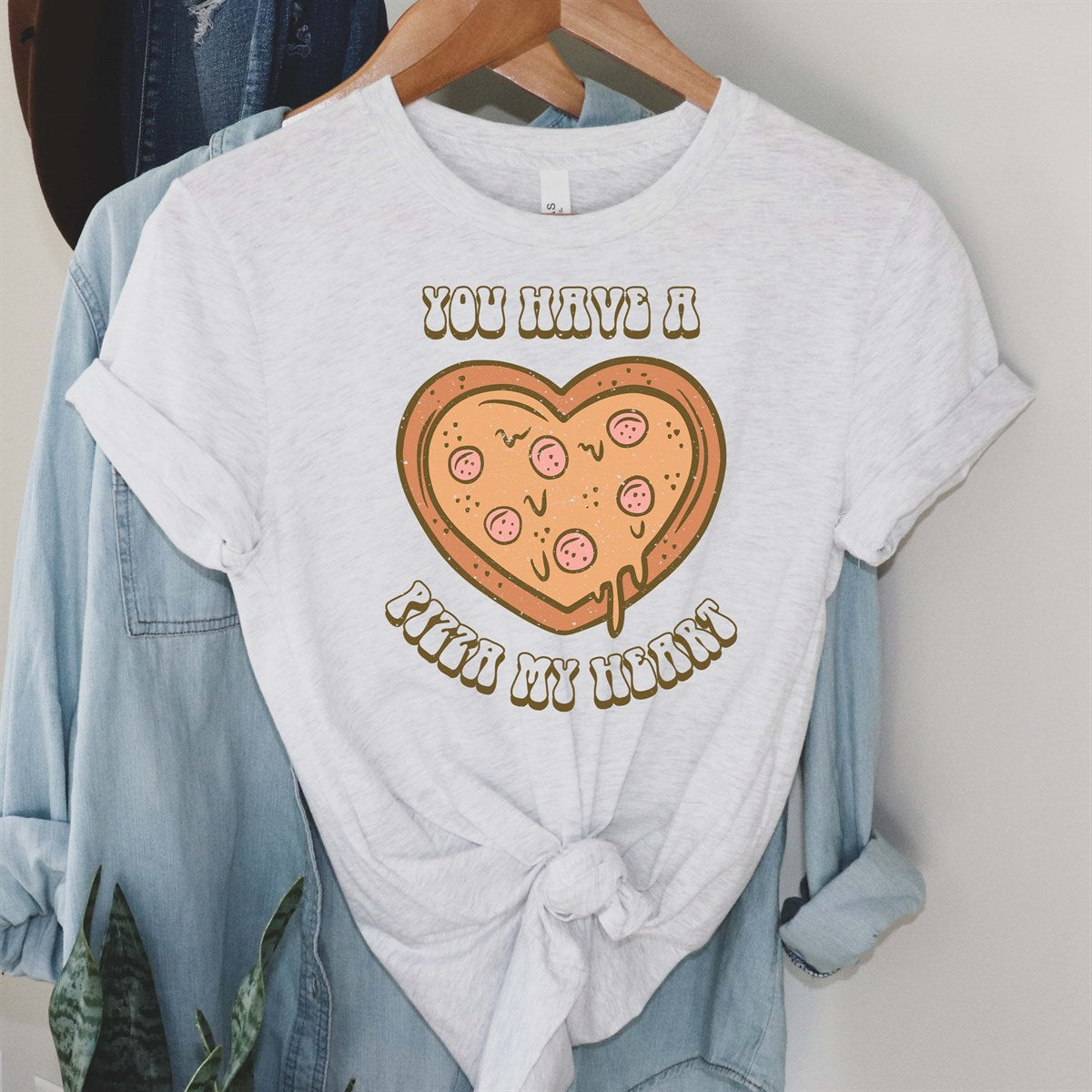You Have A Pizza My Heart Tee