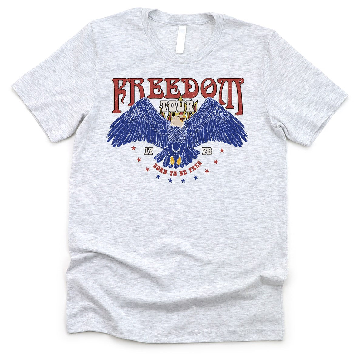 Freedom Tour 1776 Born To Be Free With Blue Eagle Tee