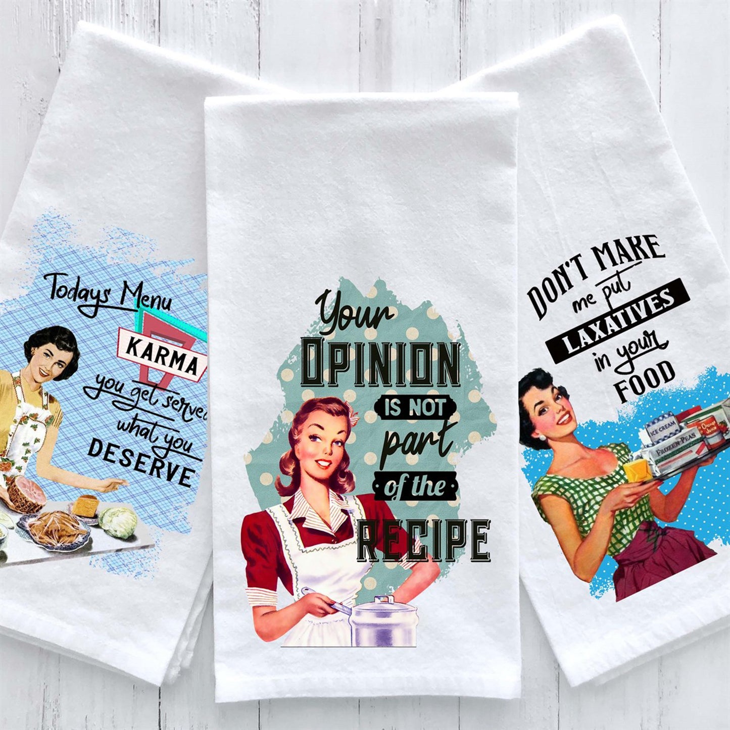 Your Opinion Is Not Part Of The Recipe Flour Sack Towel