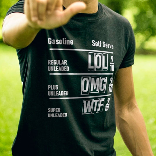 Gasoline Prices LOL OMG WTF Tee