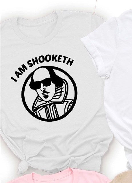 I Am Shooketh Tee