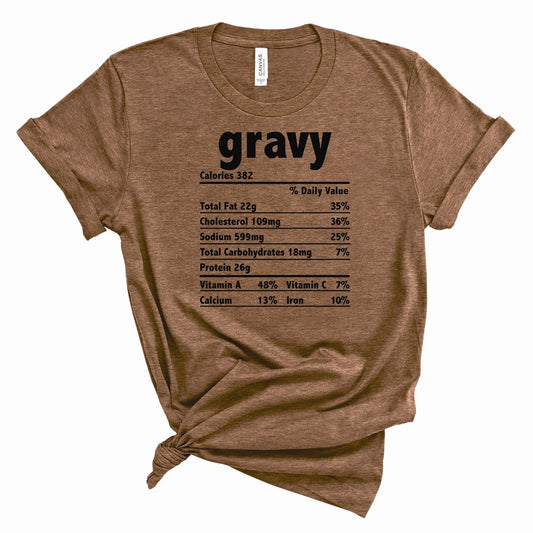 Gravy Nutrition Facts Tee