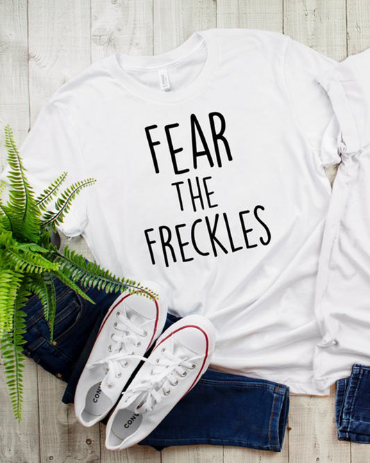 Fear The Freckles Tee