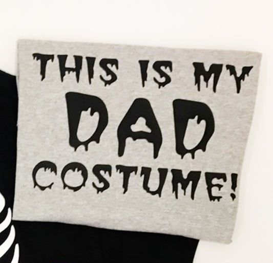 This Is My Dad Costume! Tee