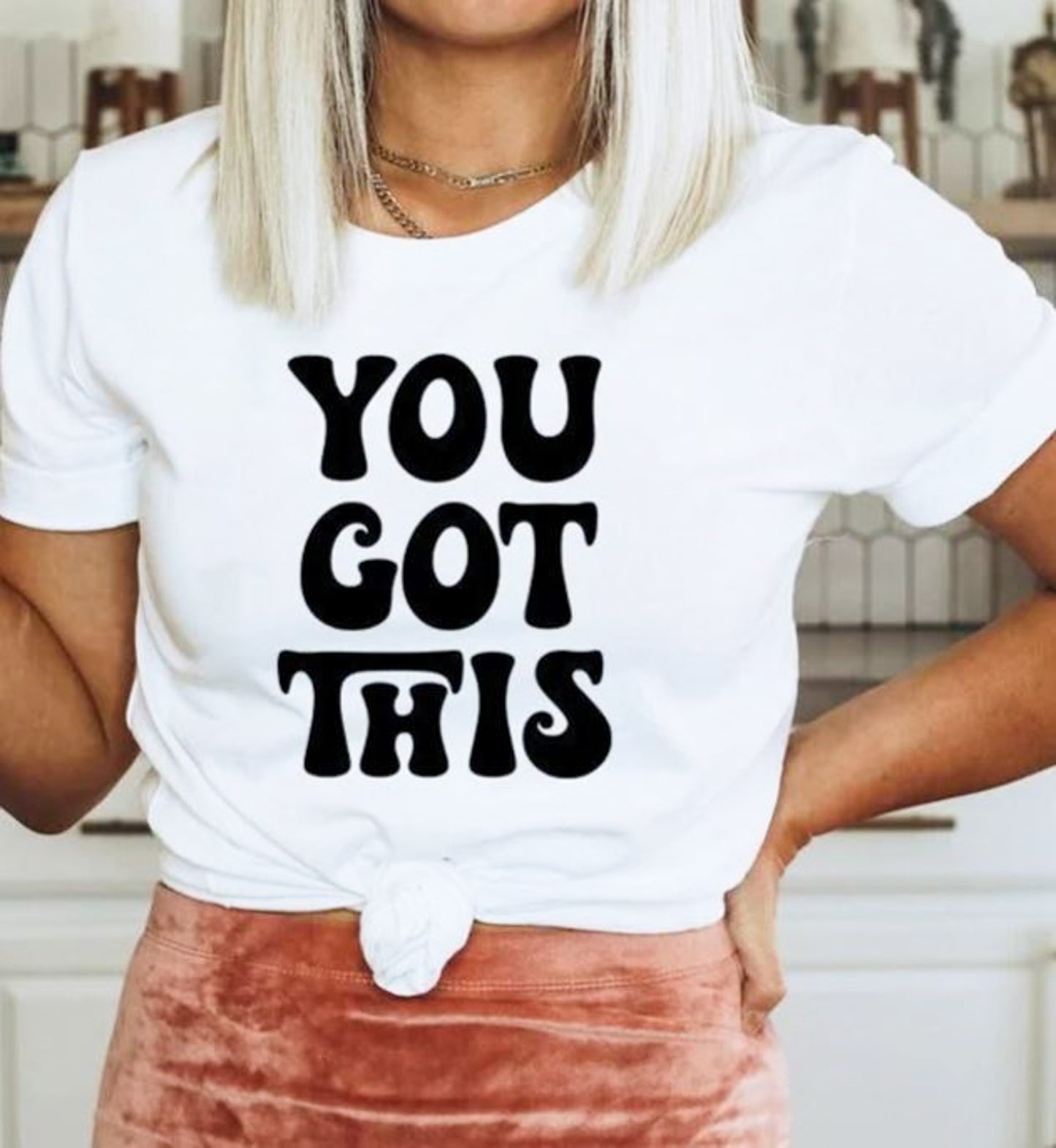 You Got This Tee