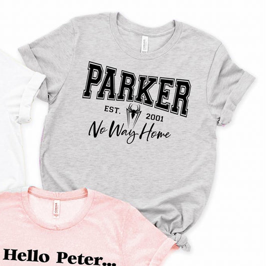 Parker No Way Home Est. 2001 Tee