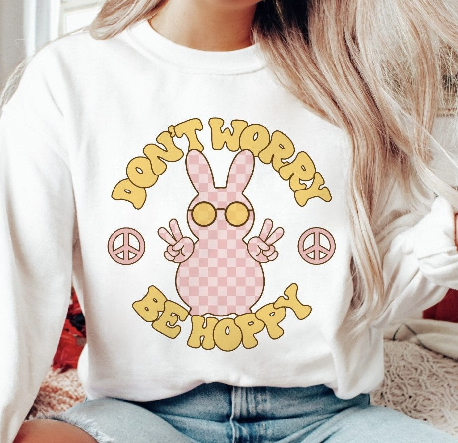 Don't Worry Be Hoppy Crew Sweatshirt