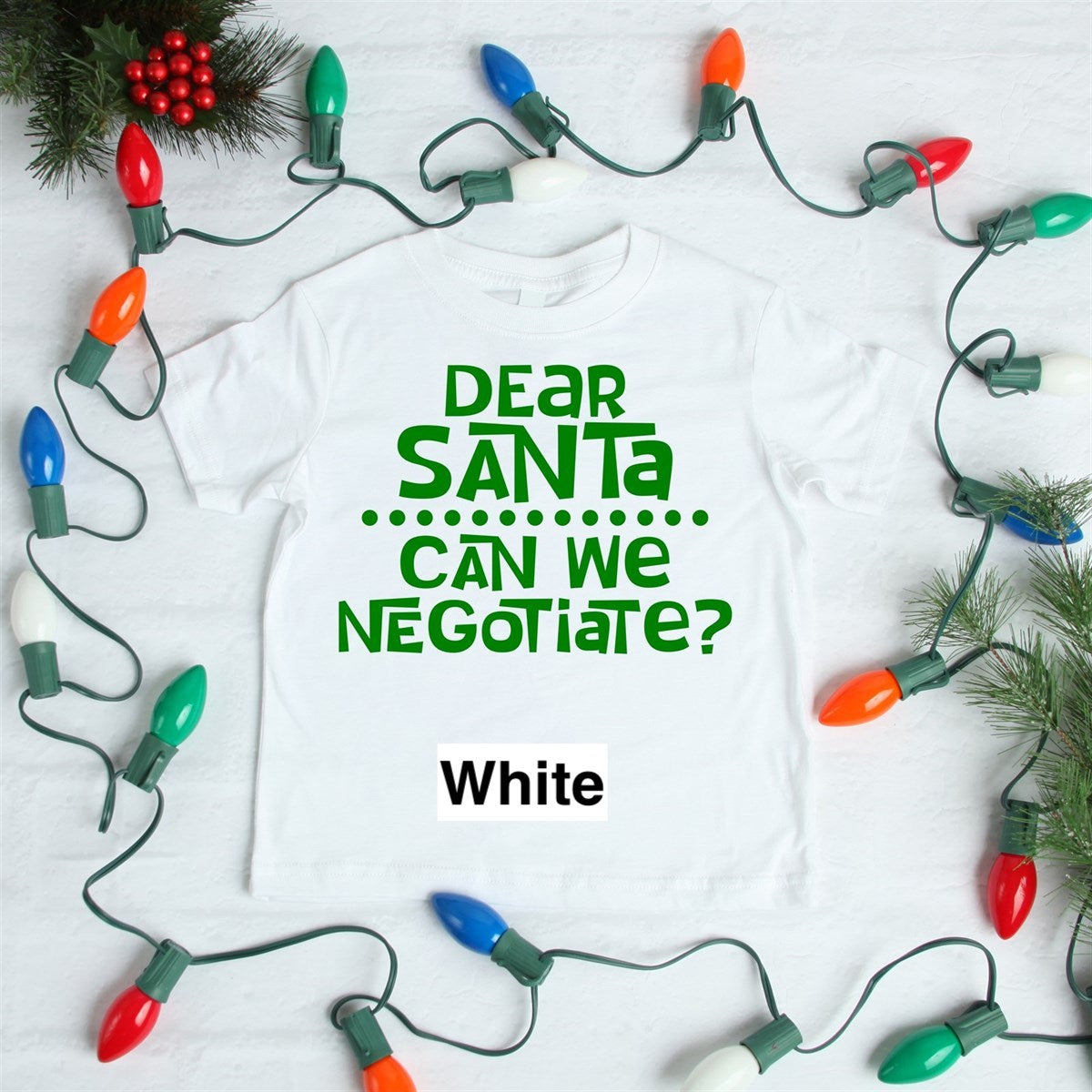 Dear Santa Can We Negotiate? Tee