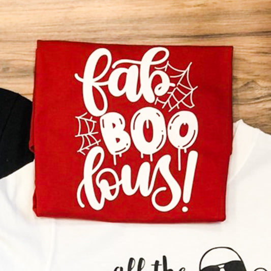 Fab-Boo-Lous! Tee