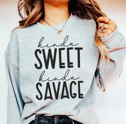 *Kinda Sweet Kinda Savage Crew Sweatshirt